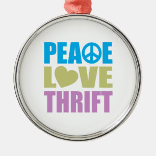 Peace Love Thrift Metalen Ornament