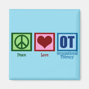 Peace Love to Occupational Therapy Magneet