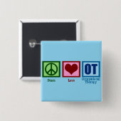 Peace Love to Occupational Therapy Vierkante Button 5,1 Cm (Voorkant /achterkant)