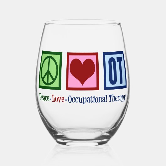 Peace Love to Occupational Therapy Wijnglas Zonder Voet (Voorkant)