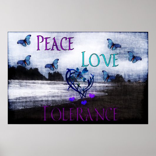 Peace Love Tolerance Poster (Voorkant)