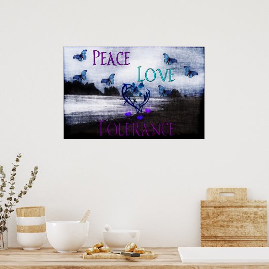 Peace Love Tolerance Poster (Keuken)