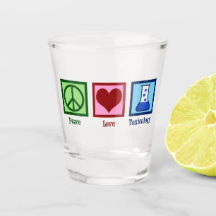 Peace Love Toxicology Cute Toxicologe Shot Glas