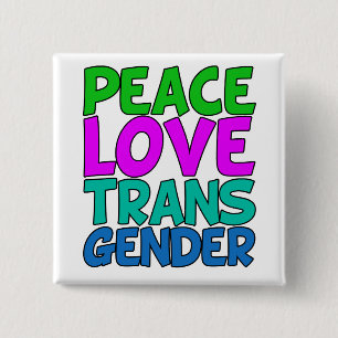 Peace Love Transgender Vierkante Button 5,1 Cm