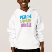 Peace Love Tumble (Voorkant)