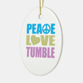 Peace Love Tumble Keramisch Ornament (Links)