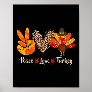 Peace Love Turkey Little Pilgrim Thanksgiving Poster