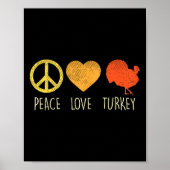 Peace Love Turkije Leuke Thanksgiving Dag Hippie H Poster (Voorkant)