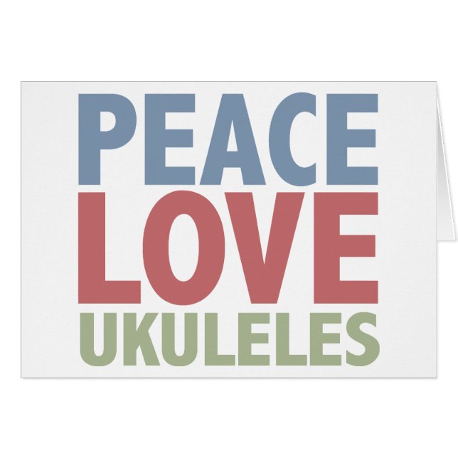 Peace Love Ukuleles (Voorkant Horizontaal)