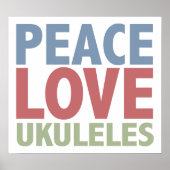 Peace Love Ukuleles Poster (Voorkant)