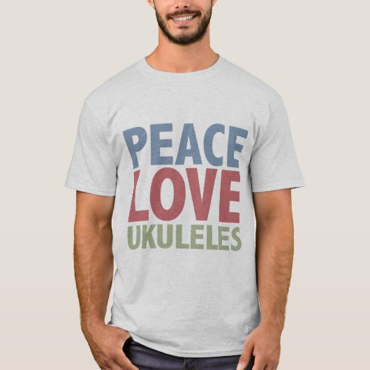 Peace Love Ukuleles T-shirt (Voorkant)