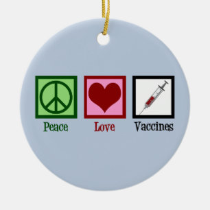Peace Love Vaccins Keramisch Ornament