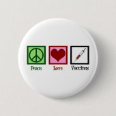 Peace Love Vaccins Ronde Button 5,7 Cm (Voorkant)