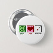 Peace Love Vaccins Ronde Button 5,7 Cm (Voorkant /achterkant)