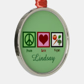 Peace Love Vegan Custom Green Metalen Ornament (Rechts)