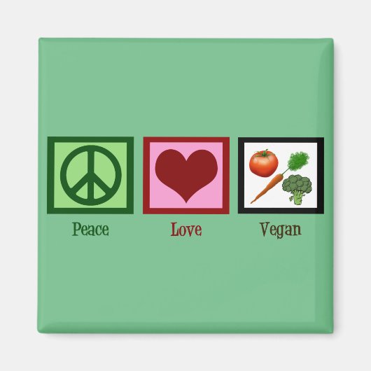Peace Love Vegan Magneet (Voorkant)