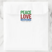 Peace Love Verzekering Bedrijf Vierkante Sticker (Tas)