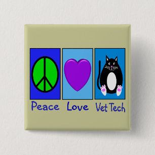 Peace Love Vet Tech Vierkante Button 5,1 Cm