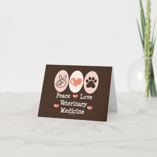 Peace Love Veterinary Medicine Blank Note Kaart