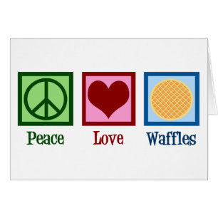 Peace Love Waffles