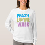 Peace Love Walk T-shirt<br><div class="desc">Peace Love Walk... Wat heb je nog meer nodig in het leven? Ideaal geschenk voor elke wandelverslaafde. Het maakt niet uit of je een machinewandelaar bent die elke ochtend 's ochtends 's ochtends 's ochtends 's ochtends 's ochtends 's ochtends 's ochtends 's ochtends 's ochtends 's ochtends opstaat, je...</div>