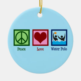 Peace Love Water Polo Keramisch Ornament