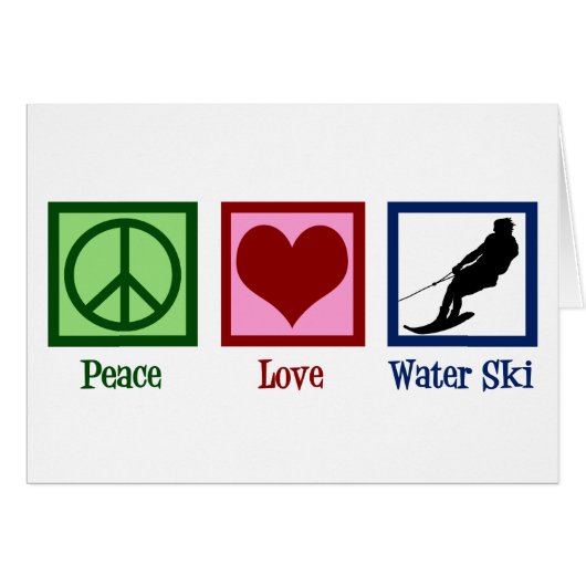 Peace Love Water Ski (Voorkant Horizontaal)