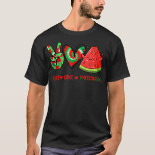 Peace Love Watermelon peace love watermelon day me T-shirt