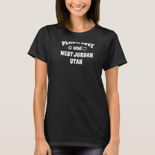 Peace Love West Jordan Utah Inspirerend Ut Sayin T-shirt