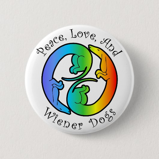 Peace, Love & Wiener Dogs Button (Voorkant)
