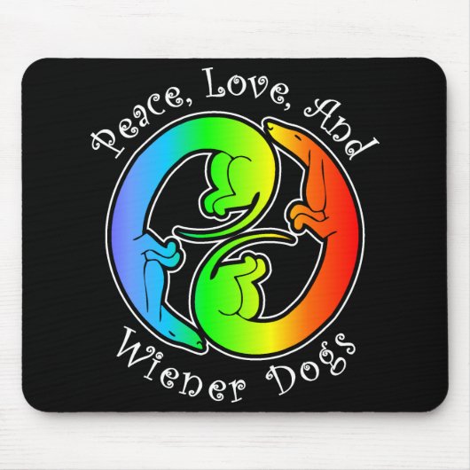 Peace, Love & Wiener Dogs Mousepad Muismat (Voorkant)