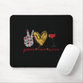 Peace Love Wine Fun Wine Lover Drink team en Muismat (Met muis)