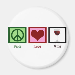 Peace Love Wine Magneet