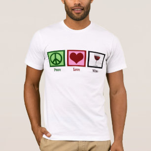 Peace Love Wine T-shirt