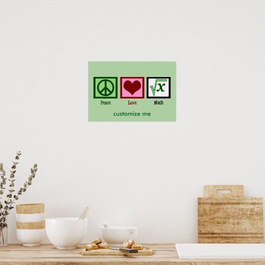 Peace Love Wiskunde Custom Poster (Keuken)
