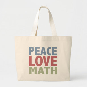 Peace Love Wiskunde Grote Tote Bag