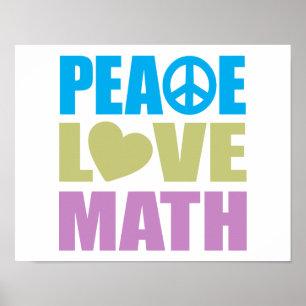 Peace Love Wiskunde Poster