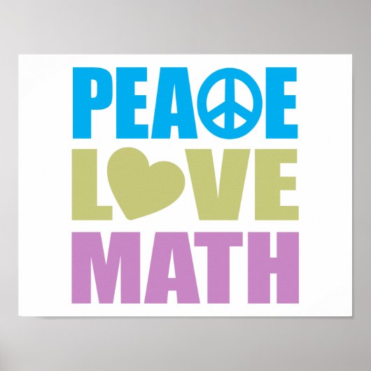 Peace Love Wiskunde Poster (Voorkant)