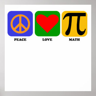 Peace Love Wiskunde Poster