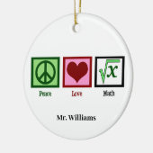 Peace Love Wiskunde Teacher Persoonlijk kerstfeest Keramisch Ornament (Links)