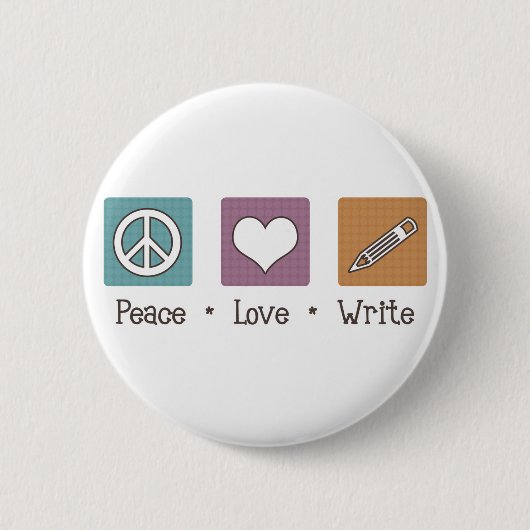 Peace Love Write Ronde Button 5,7 Cm (Voorkant)