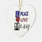 PEACE LOVE X-RAY RADIOLOGIE KERAMISCH ORNAMENT (Links)