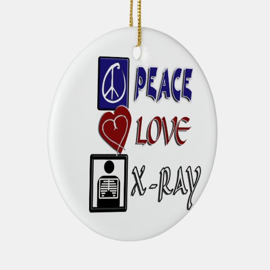 PEACE LOVE X-RAY RADIOLOGIE KERAMISCH ORNAMENT (Rechts)