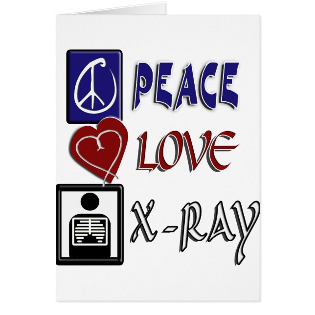 PEACE LOVE XRAY (Voorkant)
