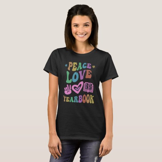PEACE LOVE YEARBOOK Personeel lerarenschool Public T-shirt (Voorkant volledig)