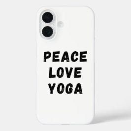 Peace Love Yoga iPhone 16 Hoesje