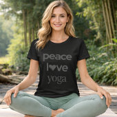 Peace Love Yoga | Modern Motivational Activewear T-shirt