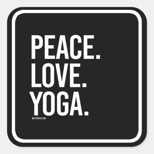 Peace Love Yoga - Training Fitness -.png Vierkante Sticker (Voorkant)