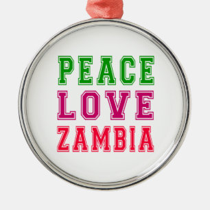 Peace Love Zambia. Metalen Ornament