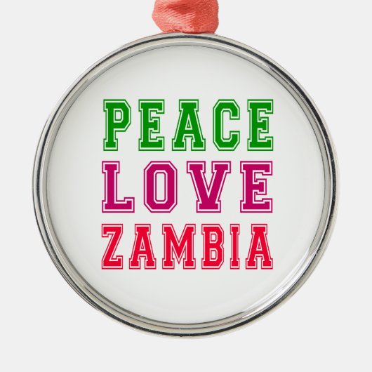 Peace Love Zambia. Metalen Ornament (Voorkant)